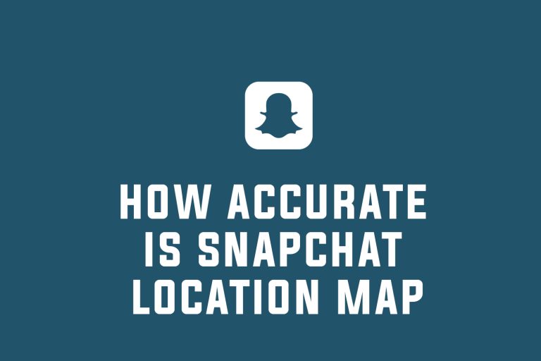How Accurate Is Snapchat Location Map